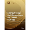 Energy Storage and Management for Electric Vehicles