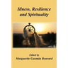 Illness, Resilience and Spirituality