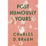 Posthumously Yours