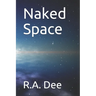 Naked Space