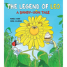 The Legend of Leo:: A Dandy-Lion Tale