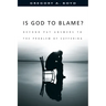 Is God to Blame?: Beyond Pat Answers to the Problem of Suffering