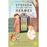 Stephen and the Heroes Book 1: A Tilt in Time