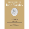 The Works of John Wesley Volume 27: Letters III (1756-1765)