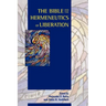 The Bible and the Hermeneutics of Liberation