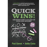 Quick Wins!