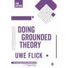 Doing Grounded Theory