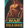 Inheriting War