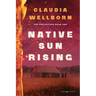 Native Sun Rising