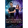 Midsummer Monsters