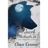 Jacob Michaels Is... The Omnibus Edition: A Point Worth LGBTQ Paranormal Romance Books 1 - 6