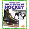 The History of Hockey