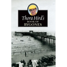 The Thora Hird's Book of Bygones