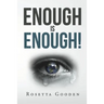 Enough Is Enough!