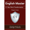 English Master C1 Key Word Transformation (20 practice tests for the Cambridge Advanced): 200 test questions with answer keys