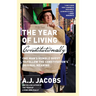 The Year of Living Constitutionally: One Man's Humble Quest to Follow the Constitution's Original Meaning