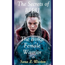 The Secrets of BJ581: Birka Female Warrior
