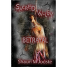 Sacred Valley: Betrayal