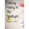 Putting Poetry In The Spotlight