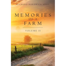 Memories of a Farm Vol. II