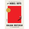 The Nickel Boys (Pulitzer Prize Winner)