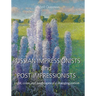 Russian Impressionists and Post-Impressionists: Light, color, and landscapes of a changing nation