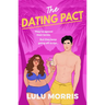 The Dating Pact: They've Agreed Their Terms. But They Keep Going Off-Script...