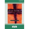 Wounds That Heal: Bringing Our Hurts to the Cross [LP 16 Pt Edition]