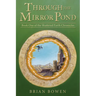Through the Mirror Pond: Book One of the Shattered Earth Chronicles