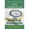 The Scale Factor: Lose Weight and Gain Control of Your Life