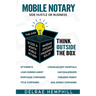 Mobile Notary: Side Hustle or Business