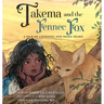 Takema and the Fennec Fox