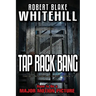 Tap Rack Bang