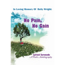 In Loving Memory of Betty Wright: No Pain, No Gain: A Poetic Autobiography