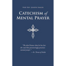 Catechism of Mental Prayer
