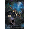 Bones of the Vale