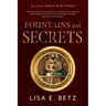 Fountains and Secrets