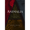 Animalia: An Anti-Imperial Bestiary for Our Times