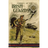 History of the Irish Guards in the Second World War