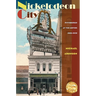 Nickelodeon City: Pittsburgh at the Movies, 1905-1929