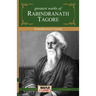 Rabindranath Tagore - Greatest Works