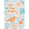 100 Days Happier: Daily Inspiration for Life-Long Happiness