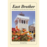 East Brother: History of an Island Light Station