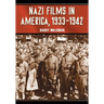 Nazi Films in America, 1933-1942