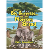 Amari's Big Surprise... It's not Monkey Bread