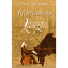 Reflections on Liszt