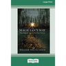 The Magician's Way: What It Really Takes to Find Your Treasure [Standard Large Print 16 Pt Edition]