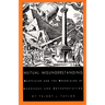 Mutual Misunderstanding: Scepticism and the Theorizing of Language and Interpretation