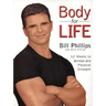 Body for Life: 12 Weeks to Mental and Physical Strength