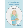 Caden Shows Compassion